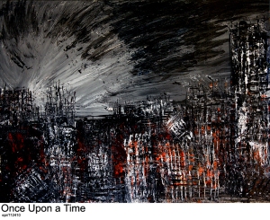 Piece_No_13-112410 - Once Upon a Time - acrylic - MOD